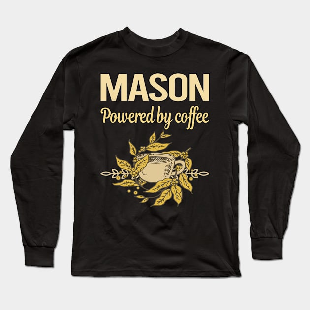 Powered By Coffee Mason Long Sleeve T-Shirt by lainetexterbxe49